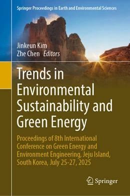 Abbildung von Kim / Chen | Trends in Environmental Sustainability and Green Energy | 1. Auflage | 2026 | beck-shop.de