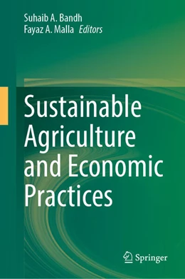 Abbildung von Bandh / Malla | Sustainable Agriculture and Economic Practices | 1. Auflage | 2026 | beck-shop.de
