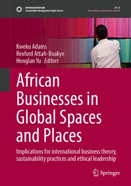 Abbildung von Adams / Attah-Boakye | African Businesses in Global Spaces and Places | 1. Auflage | 2026 | beck-shop.de