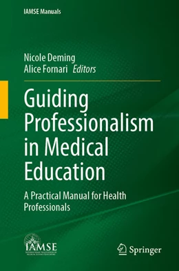 Abbildung von Deming / Fornari | Guiding Professionalism in Medical Education | 1. Auflage | 2026 | beck-shop.de