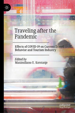 Abbildung von Korstanje | Traveling after the Pandemic | 1. Auflage | 2026 | beck-shop.de