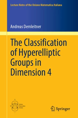 Abbildung von Demleitner | The Classification of Hyperelliptic Groups in Dimension 4 | 1. Auflage | 2026 | beck-shop.de