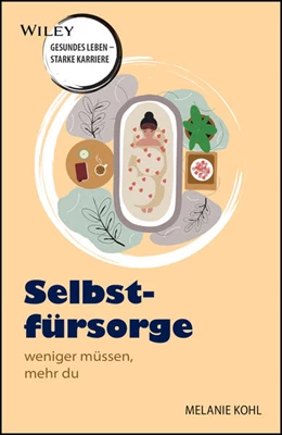 Abbildung von Kohl | Selbstfürsorge - weniger müssen, mehr du | 1. Auflage | 2026 | beck-shop.de