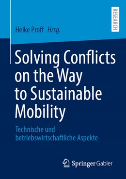 Abbildung von Proff | Solving Conflicts on the Way to Sustainable Mobility | 1. Auflage | 2026 | beck-shop.de