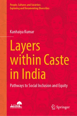 Abbildung von Kumar | Layers within Caste in India | 1. Auflage | 2026 | beck-shop.de