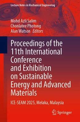 Abbildung von Salim / Photong | Proceedings of the 11th International Conference and Exhibition on Sustainable Energy and Advanced Materials | 1. Auflage | 2026 | beck-shop.de