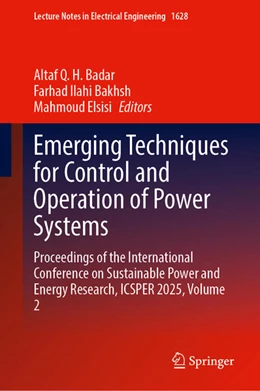 Abbildung von Badar / Bakhsh | Emerging Techniques for Control and Operation of Power Systems | 1. Auflage | 2026 | beck-shop.de