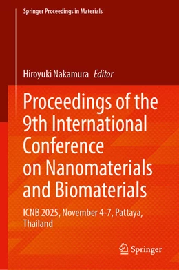 Abbildung von Nakamura | Proceedings of the 9th International Conference on Nanomaterials and Biomaterials | 1. Auflage | 2026 | beck-shop.de