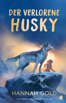 Abbildung von Gold | Der verlorene Husky | 1. Auflage | 2026 | beck-shop.de