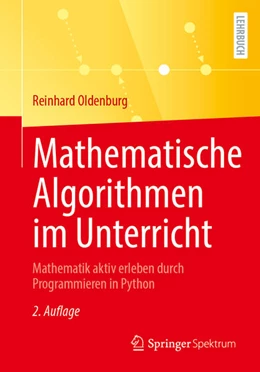 Abbildung von Oldenburg | Mathematische Algorithmen im Unterricht | 2. Auflage | 2026 | beck-shop.de