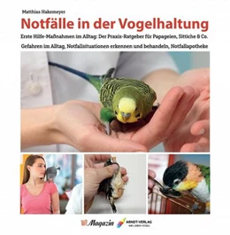 Abbildung von Hakemeyer | Notfälle in der Vogelhaltung | 1. Auflage | 2026 | beck-shop.de