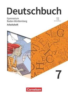 Abbildung von Deutschbuch Gymnasium 7. Schuljahr - Baden-Württemberg - Ausgabe 2025 - Arbeitsheft mit Lösungen und Erklärfilmen | 1. Auflage | 2026 | beck-shop.de