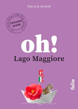 Abbildung von Arnold | Oh! Lago Maggiore | 1. Auflage | 2026 | beck-shop.de