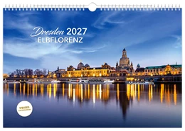 Abbildung von Schubert | Kalender Dresden Elbflorenz 2027 | 1. Auflage | 2026 | beck-shop.de