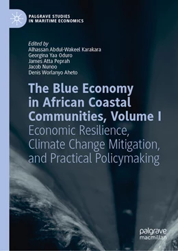 Abbildung von Karakara / Oduro | The Blue Economy in African Coastal Communities, Volume I | 1. Auflage | 2026 | beck-shop.de