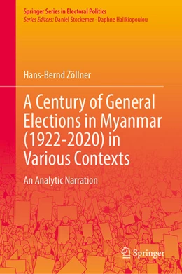 Abbildung von Zöllner | A Century of General Elections in Myanmar (1922-2020) in Various Contexts | 1. Auflage | 2026 | beck-shop.de