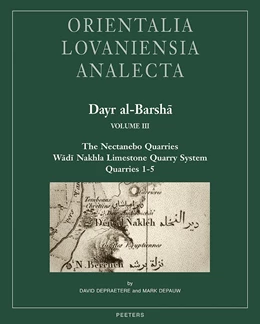 Abbildung von Depraetere / Depauw | Dayr al-Barsha Volume III. The Nectanebo Quarries | 1. Auflage | 2024 | beck-shop.de