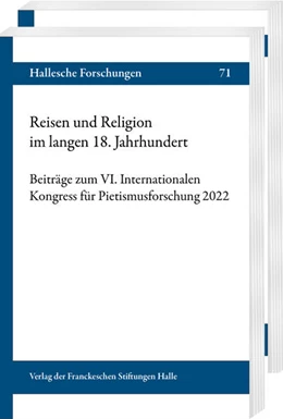 Abbildung von Blume / Ruhland | Reisen und Religion im langen 18. Jahrhundert | 1. Auflage | 2026 | 71 | beck-shop.de