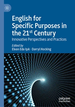 Abbildung von Isik / Hocking | English for Specific Purposes in the 21st Century | 1. Auflage | 2026 | beck-shop.de