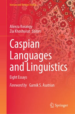 Abbildung von Korangy / Khoshsirat | Caspian Languages and Linguistics | 1. Auflage | 2026 | beck-shop.de