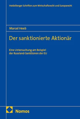 Abbildung von Heeb | Der sanktionierte Aktionär | 1. Auflage | 2026 | beck-shop.de
