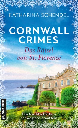 Abbildung von Schendel | Cornwall Crimes: Das Rätsel von St. Florence | 1. Auflage | 2026 | beck-shop.de
