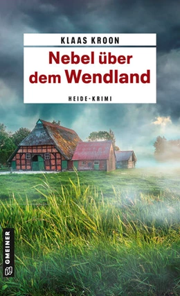 Abbildung von Kroon | Nebel über dem Wendland | 1. Auflage | 2026 | beck-shop.de