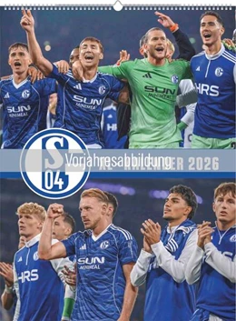 Abbildung von Neumann Verlage GmbH & Co KG | FC Schalke 04 2027 | 1. Auflage | 2026 | beck-shop.de