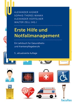 Abbildung von Aigner / Wanka | Erste Hilfe und Notfallmanagement | 5. Auflage | 2026 | beck-shop.de