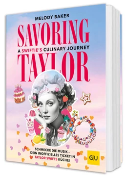 Abbildung von Baker | Savoring Taylor: A Swiftie's Culinary Journey | 1. Auflage | 2026 | beck-shop.de