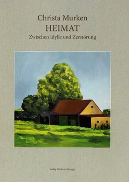 Abbildung von Murken | Christa Murken Heimat | 1. Auflage | 2026 | beck-shop.de