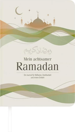 Abbildung von Mein achtsamer Ramadan | 1. Auflage | 2026 | beck-shop.de
