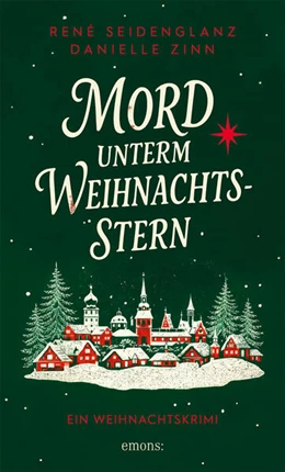 Abbildung von Seidenglanz / Zinn | Mord unterm Weihnachtsstern | 1. Auflage | 2026 | beck-shop.de