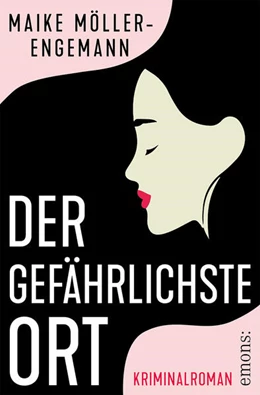 Abbildung von Möller-Engemann | Der gefährlichste Ort | 1. Auflage | 2026 | beck-shop.de