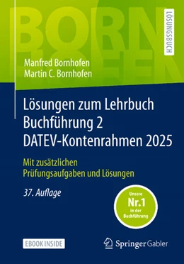 Abbildung von Bornhofen | Lösungen zum Lehrbuch Buchführung 2 DATEV-Kontenrahmen 2025 | 37. Auflage | 2026 | beck-shop.de