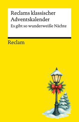 Abbildung von Göttert | Reclams klassischer Adventskalender. Es gibt so wunderweiße Nächte | 1. Auflage | 2026 | beck-shop.de