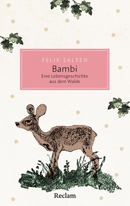 Abbildung von Salten | Bambi. Eine Lebensgeschichte aus dem Walde | 1. Auflage | 2026 | beck-shop.de