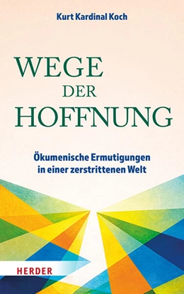 Abbildung von Koch | Wege der Hoffnung | 1. Auflage | 2026 | beck-shop.de