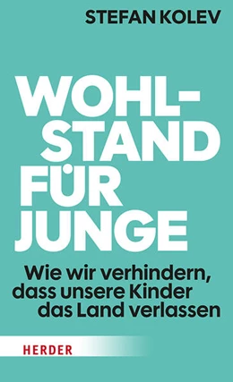 Abbildung von Kolev | Wohlstand für Junge | 1. Auflage | 2026 | beck-shop.de
