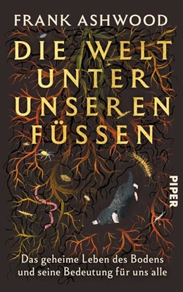 Abbildung von Ashwood | Die Welt unter unseren Füßen | 1. Auflage | 2026 | beck-shop.de