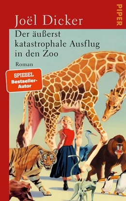 Abbildung von Dicker | Der äußerst katastrophale Ausflug in den Zoo | 1. Auflage | 2026 | beck-shop.de