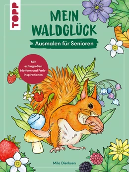 Abbildung von Dierksen | Mein Waldglück | 1. Auflage | 2026 | beck-shop.de