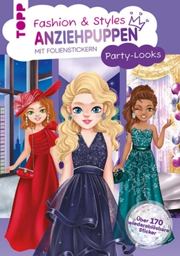 Abbildung von Hannah | Fashion & Styles: Anziehpuppen mit Folienstickern. Party-Looks | 1. Auflage | 2026 | beck-shop.de