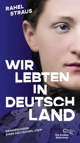 Abbildung von Straus | Wir lebten in Deutschland | 1. Auflage | 2026 | beck-shop.de