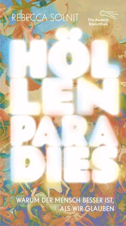 Abbildung von Solnit | Höllenparadies | 1. Auflage | 2026 | beck-shop.de