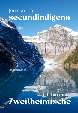 Abbildung von Krapf | Jeu sun ina secundindigena - Ich bin eine Zweitheimische | 1. Auflage | 2026 | beck-shop.de