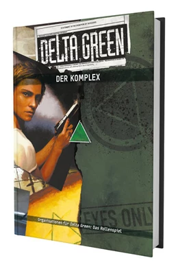 Abbildung von Gunning / Ivey | Delta Green - Der Komplex | 1. Auflage | 2026 | beck-shop.de
