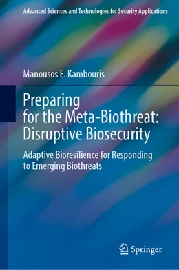 Abbildung von Kambouris | Preparing for the Meta-Biothreat: Disruptive Biosecurity | 1. Auflage | 2026 | beck-shop.de