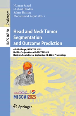 Abbildung von Saeed / Hardan | Head and Neck Tumor Segmentation and Outcome Prediction | 1. Auflage | 2026 | beck-shop.de