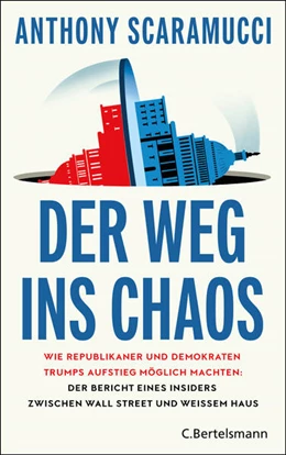 Abbildung von Scaramucci | Der Weg ins Chaos | 1. Auflage | 2026 | beck-shop.de